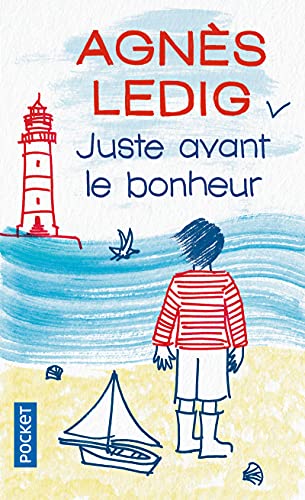 9782266250627: Juste Avant Le Bonheur (French Edition)