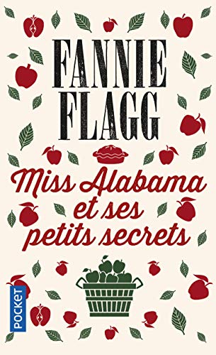 Beispielbild fr Miss Alabama et ses petits secrets zum Verkauf von books-livres11.com
