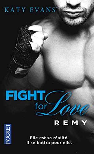 Stock image for Fight for love - tome 3 Remy (3) (Best) for sale by WorldofBooks