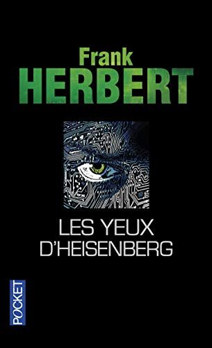 Beispielbild fr Les yeux d'Heisenberg zum Verkauf von Revaluation Books