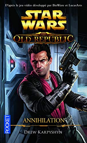 Beispielbild fr Star Wars : The Old Republic. Vol. 4. Annihilation zum Verkauf von RECYCLIVRE