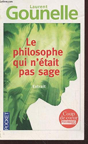 Stock image for Le philosophe qui n'tait pas sage, EXTRAIT for sale by Ammareal