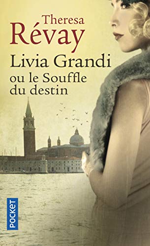 Beispielbild fr Livia Grandi ou le souffle du destin (Best) zum Verkauf von WorldofBooks