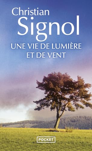 Stock image for Une vie de lumire et de vent for sale by books-livres11.com