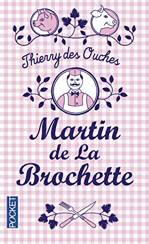 Beispielbild fr Martin de La Brochette zum Verkauf von books-livres11.com