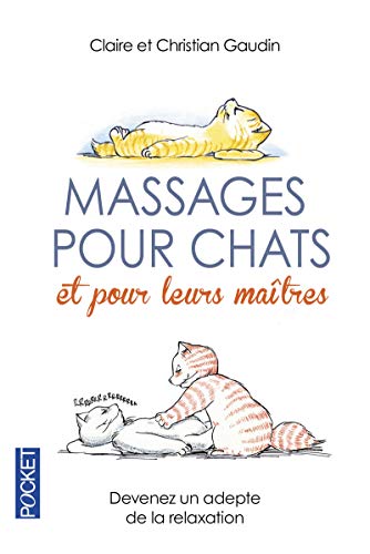 Beispielbild fr Massages pour chats et pour leurs matres zum Verkauf von medimops