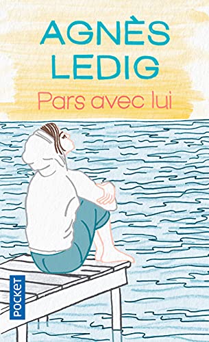 Beispielbild fr Pars avec lui (French Edition) zum Verkauf von Better World Books