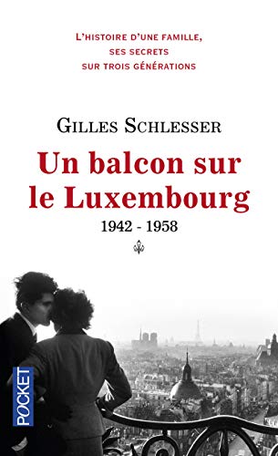 9782266258036: Saga parisienne - tome 1 un balcon sur le luxembourg 1942-1958 - vol01 (Pocket)