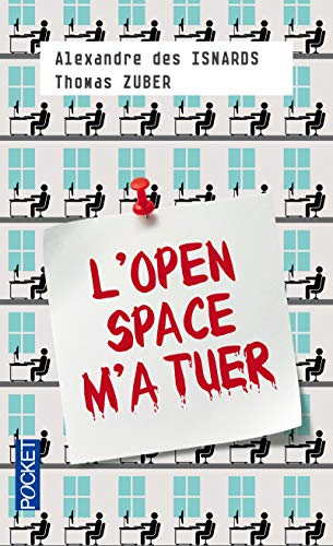 Stock image for L'Open space m'a tuer for sale by Ammareal