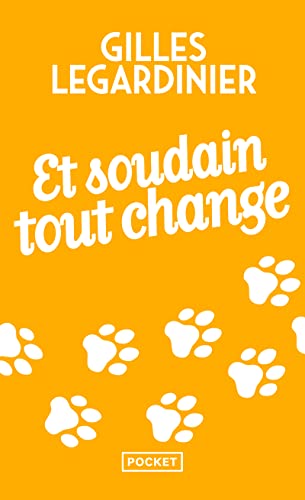 Beispielbild fr Et soudain tout change (French Edition) zum Verkauf von Wonder Book