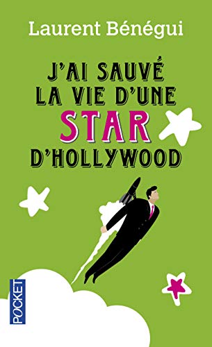 Stock image for J'ai sauv la vie d'une star d'Hollywood for sale by La Plume Franglaise