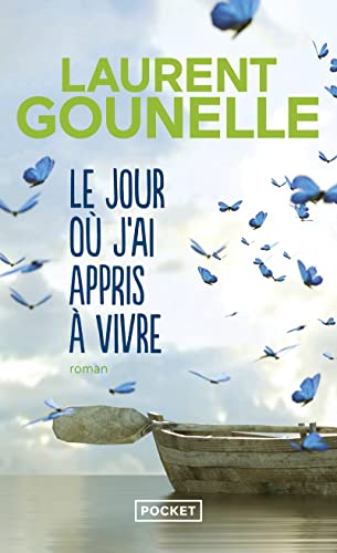 Beispielbild fr Le jour où j'ai appris à vivre (French Edition) zum Verkauf von ZBK Books