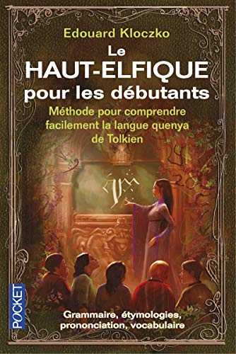 Stock image for Le Haut Elfique pour les dbutants for sale by medimops