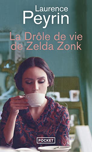 Beispielbild fr La Drole de vie de Zelda Zonk zum Verkauf von WorldofBooks