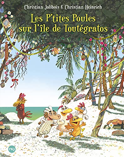 Beispielbild fr Les P'tites Poules sur l'île de Tout gratos - tome 14 (14) zum Verkauf von WorldofBooks