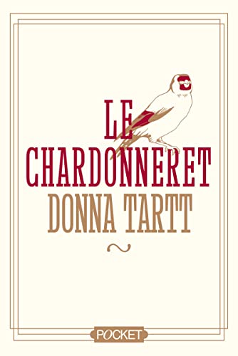 9782266264044: Le Chardonneret -collector-