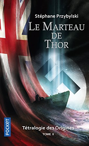 Beispielbild fr Le Marteau de Thor - Ttralogie des origines tome 2 (2) zum Verkauf von medimops