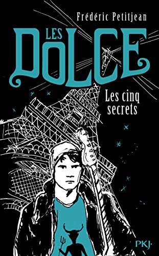 Beispielbild fr 2. Les Dolce : Les cinq secrets (2) zum Verkauf von Ammareal