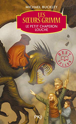 Stock image for 3. Les soeurs Grimm : Le petit chaperon louche (3) for sale by Ammareal