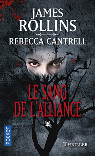 9782266267991: Le Sang de l'Alliance (French Edition)
