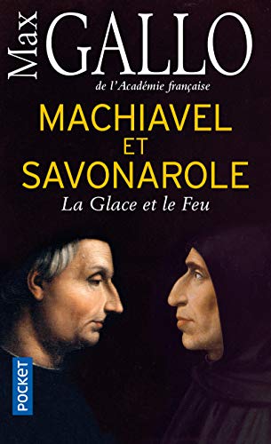 9782266268240: Machiavel et Savonarole: La glace et le feu