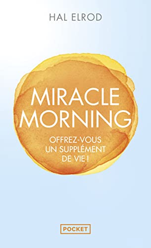 Stock image for Miracle morning (Evol - dev't personnel) (French Edition) for sale by Gulf Coast Books