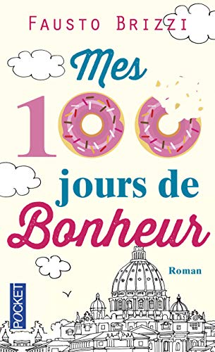 Beispielbild fr Mes 100 Jours De Bonheur zum Verkauf von RECYCLIVRE