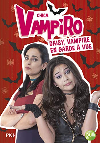 Beispielbild fr 12. Chica Vampiro : Daisy, vampire en garde  vue (12) zum Verkauf von Ammareal