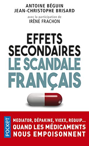 Beispielbild fr Effets secondaires: Le scandale franais zum Verkauf von Ammareal