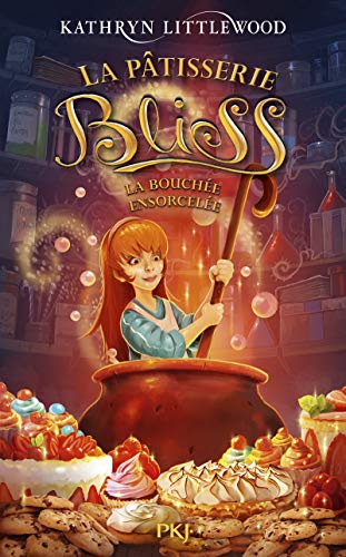 Stock image for La pâtisserie Bliss - tome 4 La bouch e ensorcell e (4) for sale by WorldofBooks
