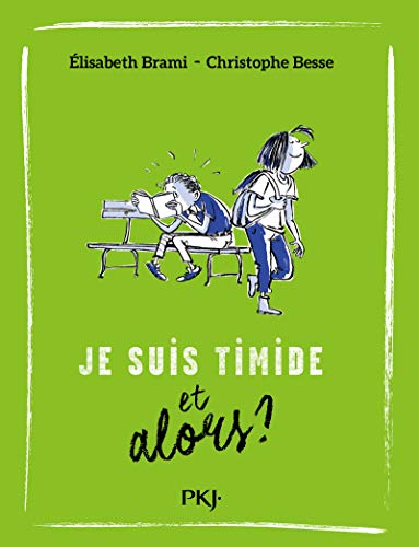 Imagen de archivo de Et alors ? tome 04 : Je suis timide. et alors ? (4) a la venta por Librairie Th  la page