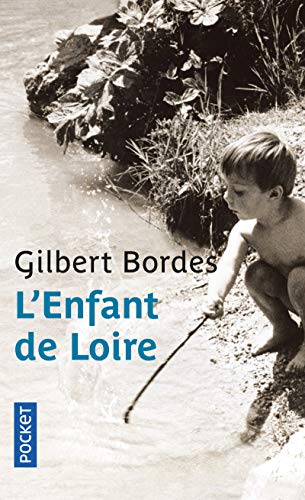 9782266276115: L'enfant de Loire (Pocket)