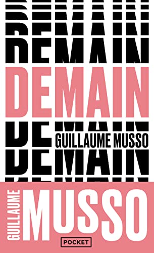 Demain - Musso, Guillaume: 9782266276276 - AbeBooks