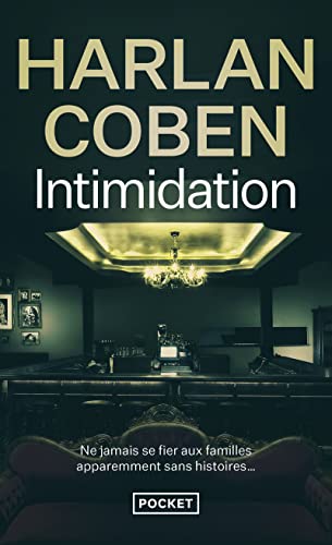 Stock image for Intimidation (Thriller) (French Edition) for sale by SecondSale