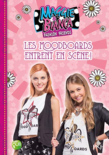 Beispielbild fr 3. Maggie & Bianca : Les MoodBoards entrent en scne (3) zum Verkauf von Ammareal