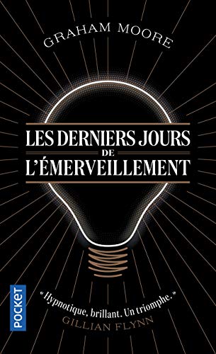 Beispielbild fr Les Derniers Jours de l'merveillement zum Verkauf von Ammareal