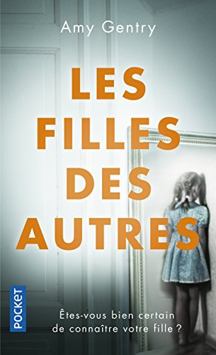 Stock image for Les Filles des autres for sale by books-livres11.com