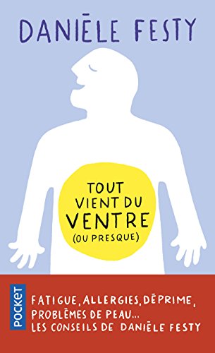 9782266279918: Tout vient du ventre (ou presque)