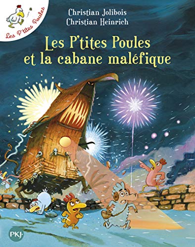 9782266280648: Les P'tites Poules et la cabane malfique - tome 15 (15) (French Edition)