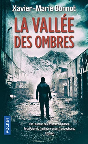 Stock image for La Valle des ombres Bonnot, Xavier-Marie for sale by BIBLIO-NET