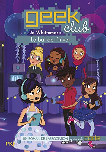 9782266281898: Geek club - tome 3 Le bal de l'hiver (3) (French Edition)