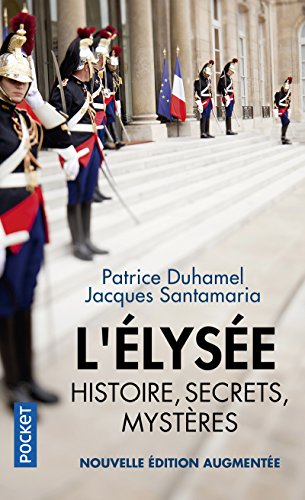 Beispielbild fr L'Elyse, histoire, secrets, mystres zum Verkauf von medimops