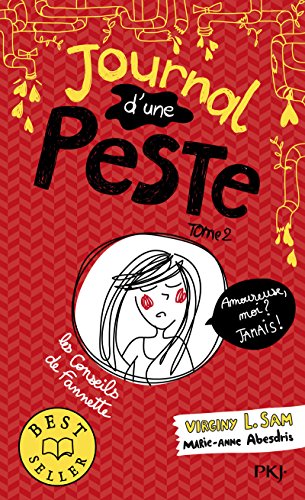 Imagen de archivo de Journal d'une peste - tome 02 : Amoureuse, moi ? Jamais ! (2) a la venta por Ammareal