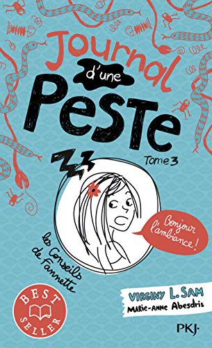 Beispielbild fr Journal d'une peste - tome 03 : Bonjour l'ambiance ! (3) zum Verkauf von Librairie Th  la page