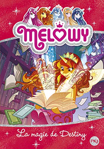 Stock image for Mlowy - tome 11 : La Magie de Destiny (11) for sale by medimops