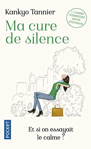 9782266282499: Ma cure de silence