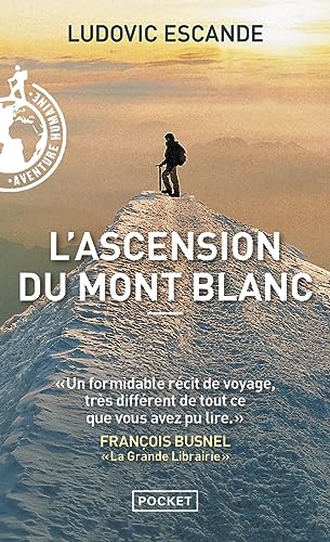 9782266282833: L'ascension du mont Blanc
