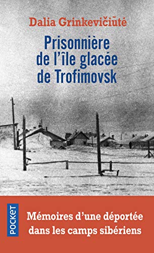 Stock image for Prisonnire de l'le glace de Trofimovsk for sale by medimops