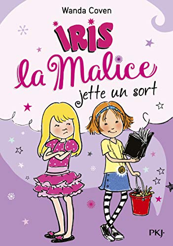 Beispielbild fr Iris la Malice - tome 02 : Iris la Malice jette un sort (2) zum Verkauf von Ammareal