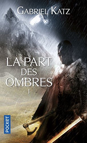 Stock image for La Part des ombres - tome 1 (1) for sale by Ammareal